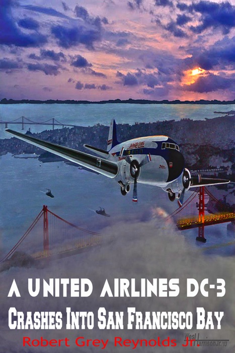 United Airlines DC-3 Crashes Into San Francisco Bay