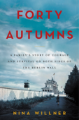 Forty Autumns - Nina Willner