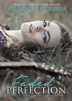 Cassandra Giovanni - Faded Perfection artwork