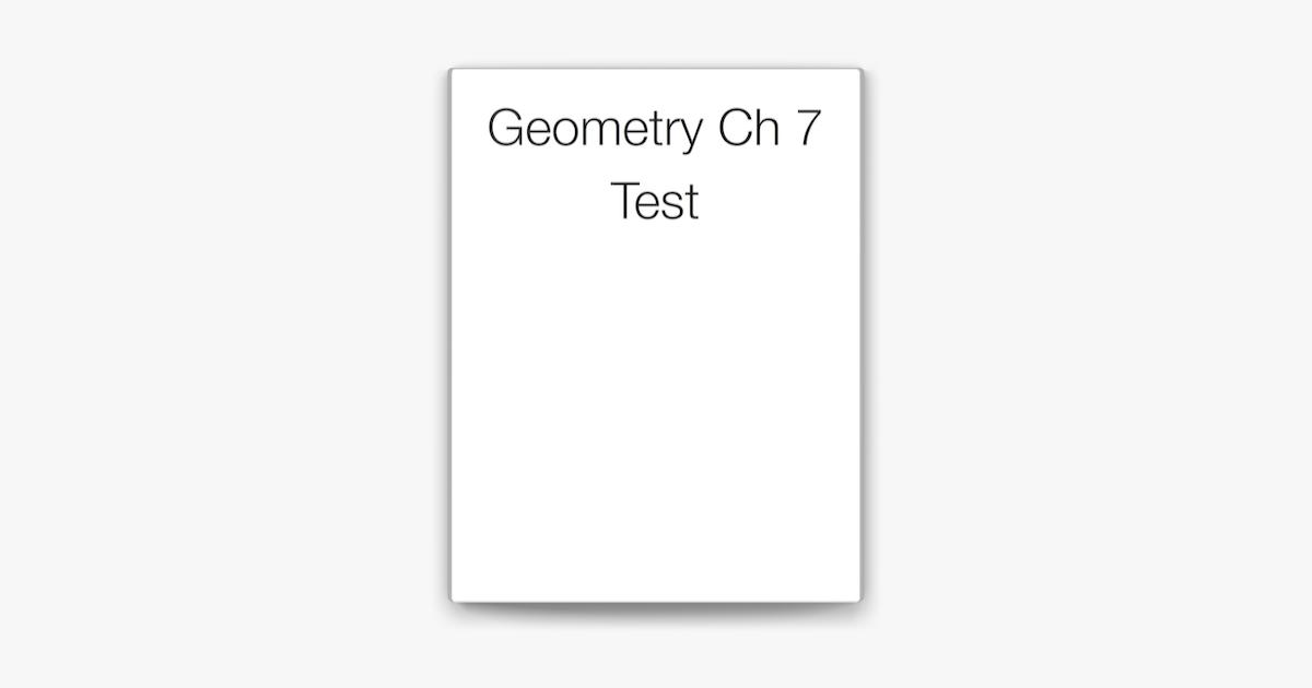 ‎Geometry Ch 7 Test on Apple Books