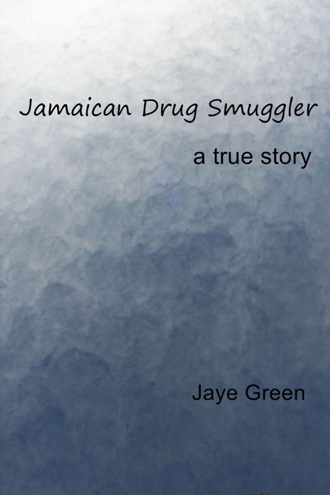 Jamaican Drug Smuggler