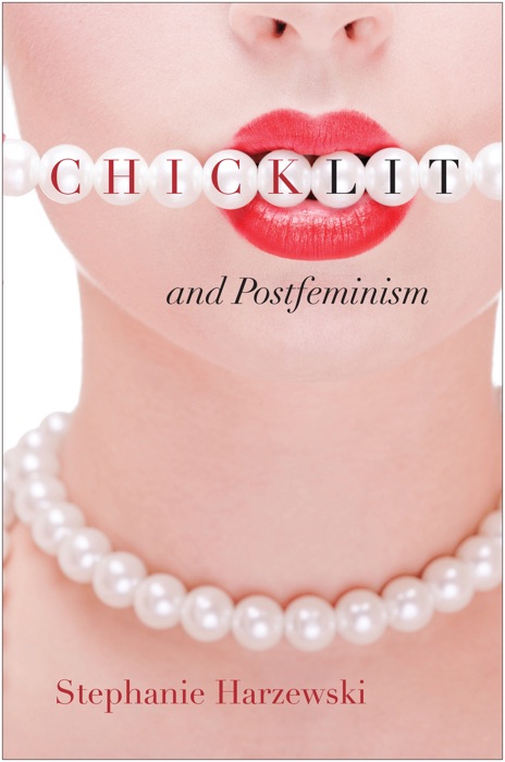 Chick Lit and Postfeminism