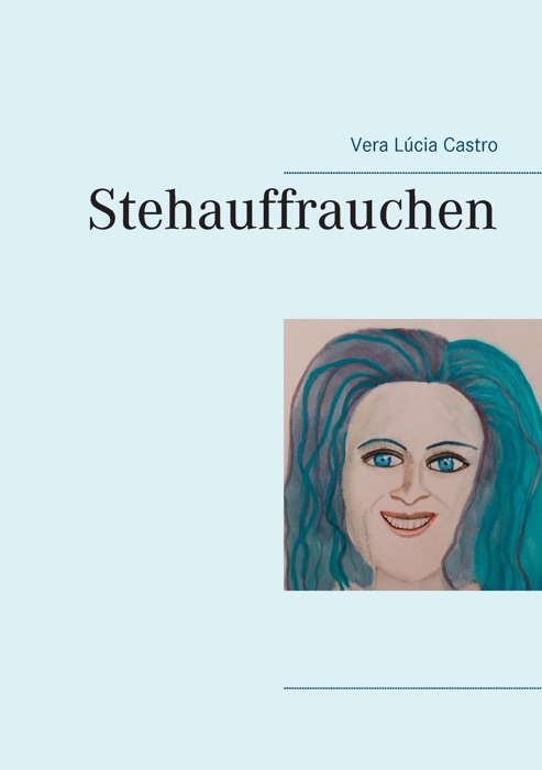 Stehauffrauchen