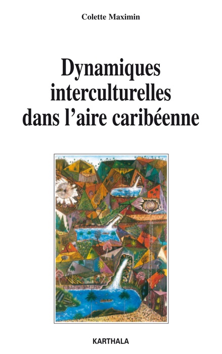 Dynamiques interculturelles dans l'aire caribéenne