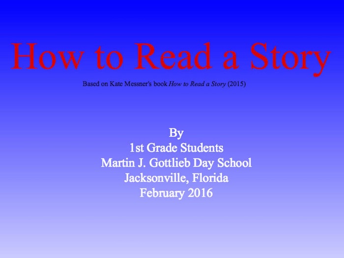 How to Read a Story