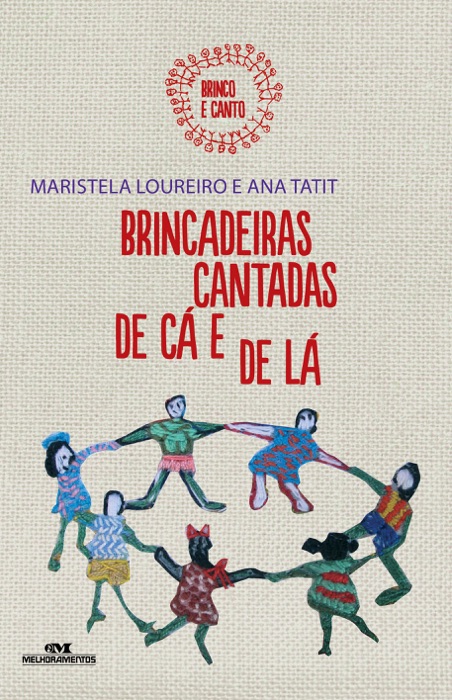 Brincadeiras Cantadas de Cá e de Lá