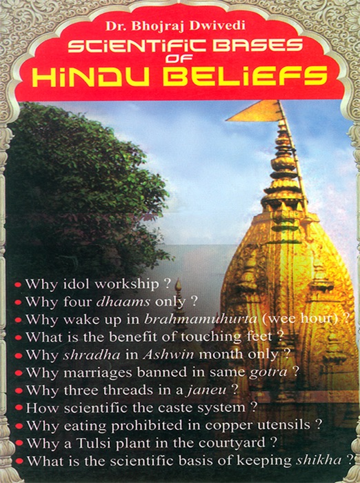 Scientific Bases of Hindu Beliefs