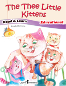 The Three Little Kittens (Read and Learn) - Loopina Publishing House