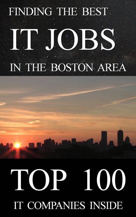 Finding the Best IT Job in the Boston Area