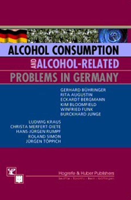 Alcohol Consumption and Alcohol-Related Problems in Germany