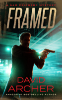 David Archer - Framed - A Sam Prichard Mystery artwork