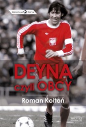 Deyna, czyli obcy