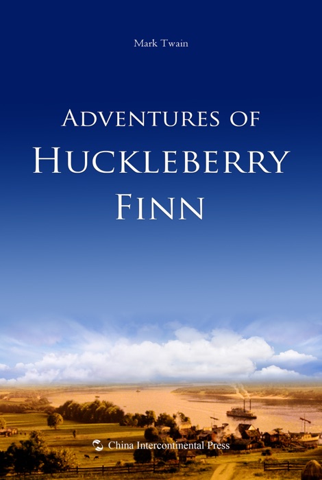 Adventures of Huckleberry Finn (English edition)