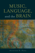 Music, Language, and the Brain - Aniruddh D. Patel