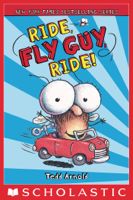 Tedd Arnold - Fly Guy #11: Ride, Fly Guy, Ride! artwork