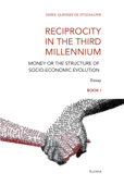 Reciprocity in the Third Millennium - Derek Queisser de Stockalper