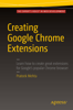 Prateek Mehta - Creating Google Chrome Extensions artwork