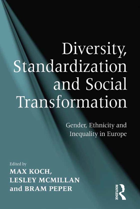 Diversity, Standardization and Social Transformation