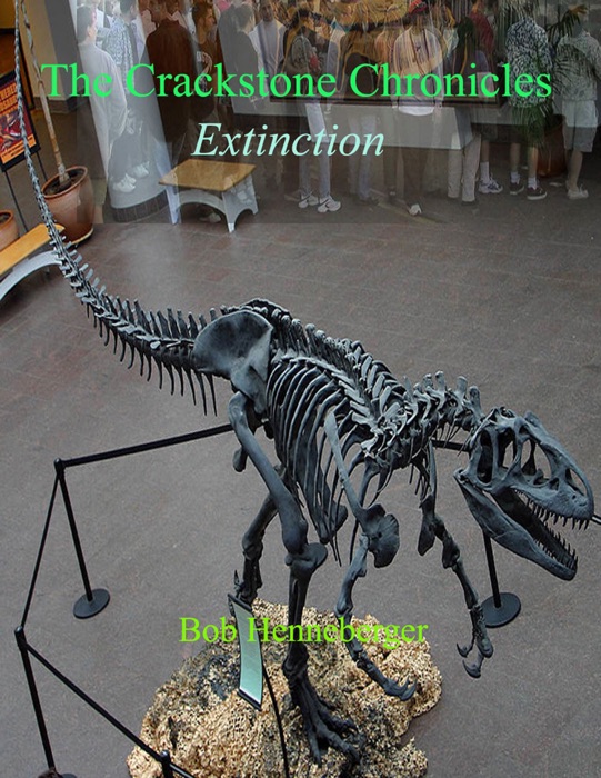 Crackstone Chronicles: Extinction