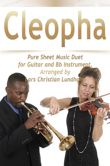 Cleopha Pure Sheet Music Duet for Guitar and Bb Instrument, Arranged by Lars Christian Lundholm