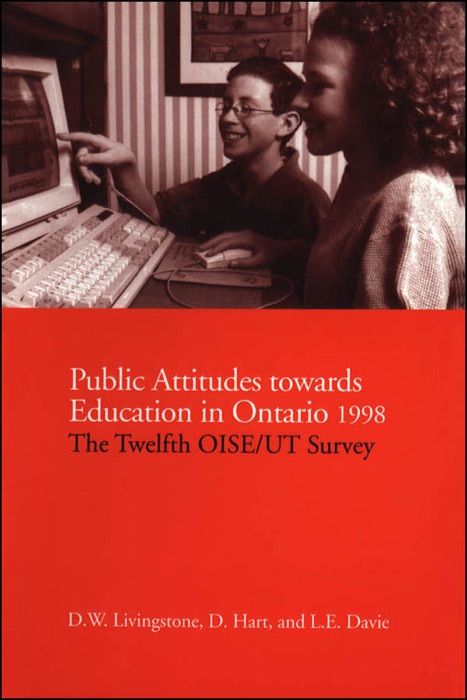 Public Attitudes Towards Education in Ontario 1998