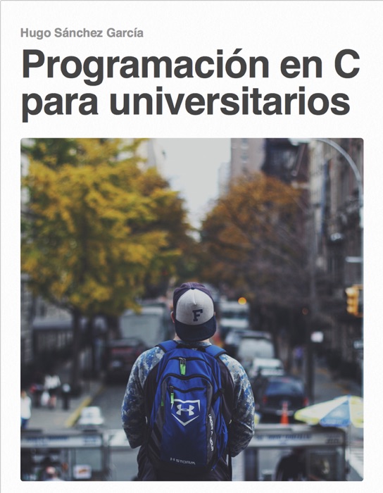 Programación en C para universitarios