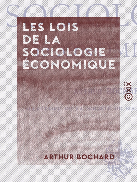 Les Lois de la sociologie économique