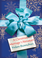 Helen Bianchin - A Christmas Marriage Ultimatum artwork