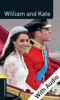 William and Kate - With Audio Level 1 Factfiles Oxford Bookworms Library - Christine Lindop