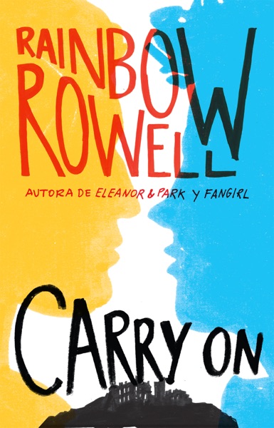 Carry on (Simon Snow 1)