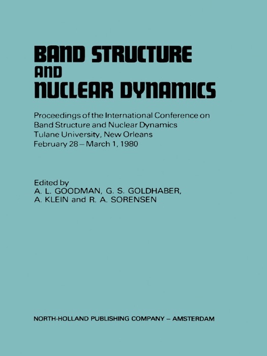 Band Structure and Nuclear Dynamics