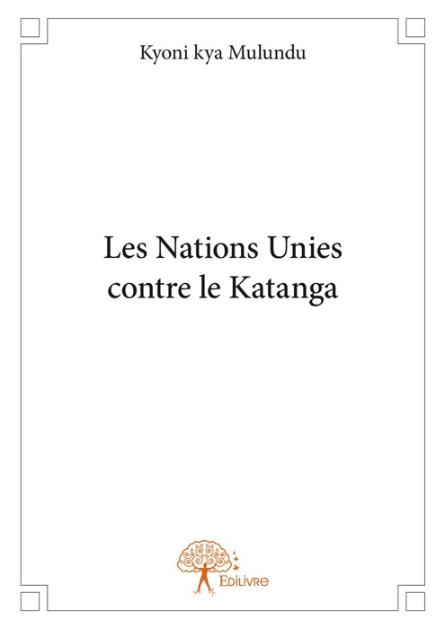 Les Nations Unies contre le Katanga