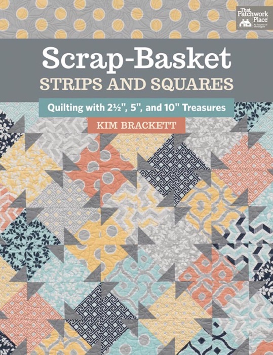 Scrap-Basket Strips and Squares