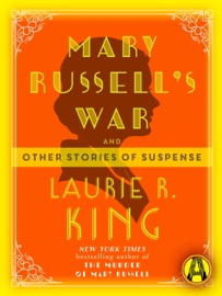 Mary Russell's War - Laurie R. King by  Laurie R. King PDF Download