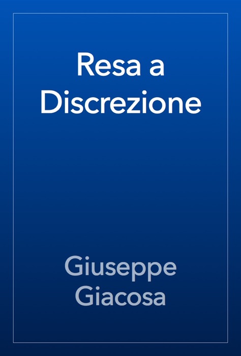 Resa a Discrezione