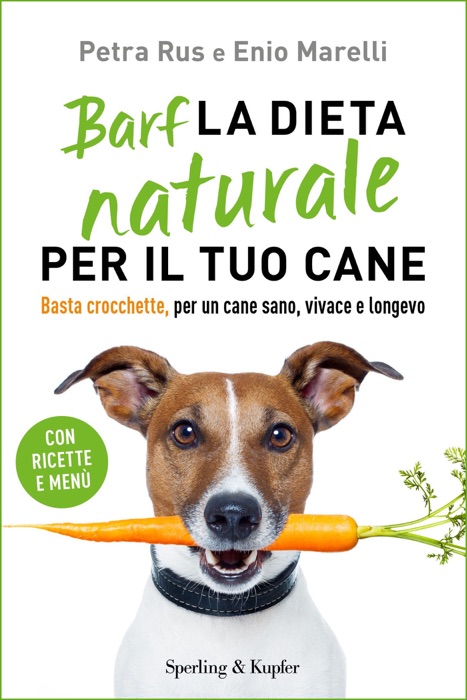 Barf la dieta naturale per il tuo cane