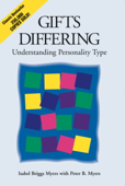 Gifts Differing - Isabel Briggs Myers & Peter B. Myers