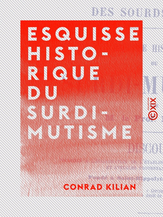 Esquisse historique du surdi-mutisme