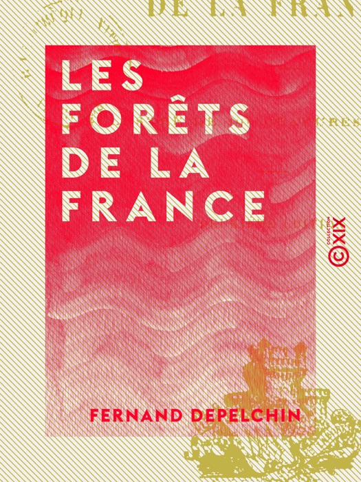 Les Forêts de la France