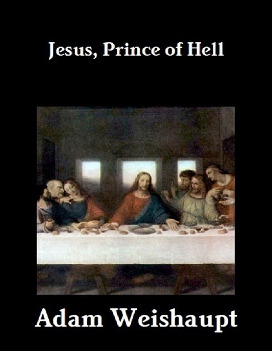 Jesus, Prince of Hell