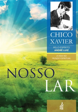 Capa do livro Nosso Lar de Francisco Cândido Xavier