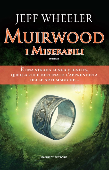 Muirwood. I miserabili