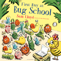 Sam Lloyd - First Day at Bug School artwork