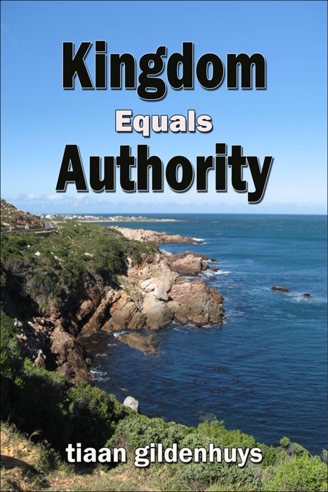 Kingdom equals Authority