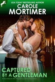 Captured by a Gentleman (Regency Unlaced 6) - Carole Mortimer by  Carole Mortimer PDF Download