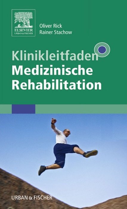 Klinikleitfaden Medizinische Rehabilitation