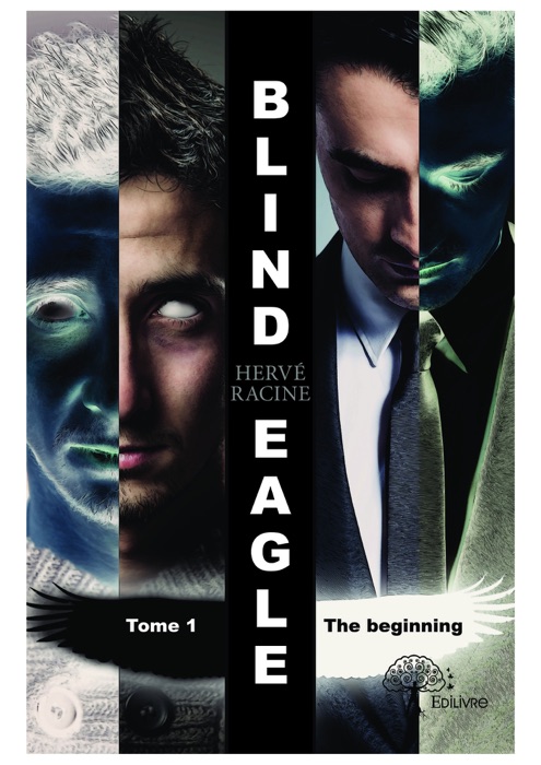 Blind Eagle Tome 1