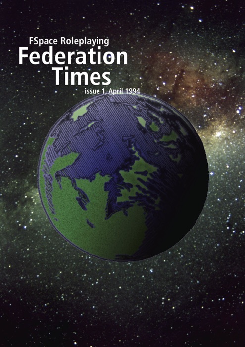 FSpace Roleplaying Federation Times issue 1, April 1994