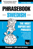 Phrasebook Swedish: The Most Important Phrases - Phrasebook + 3000-Word Dictionary - Andrey Taranov