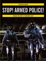 Stephen Smith - Stop! Armed Police! artwork